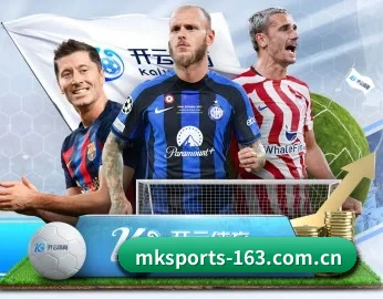 MK体育的故事 | MK SPORTS